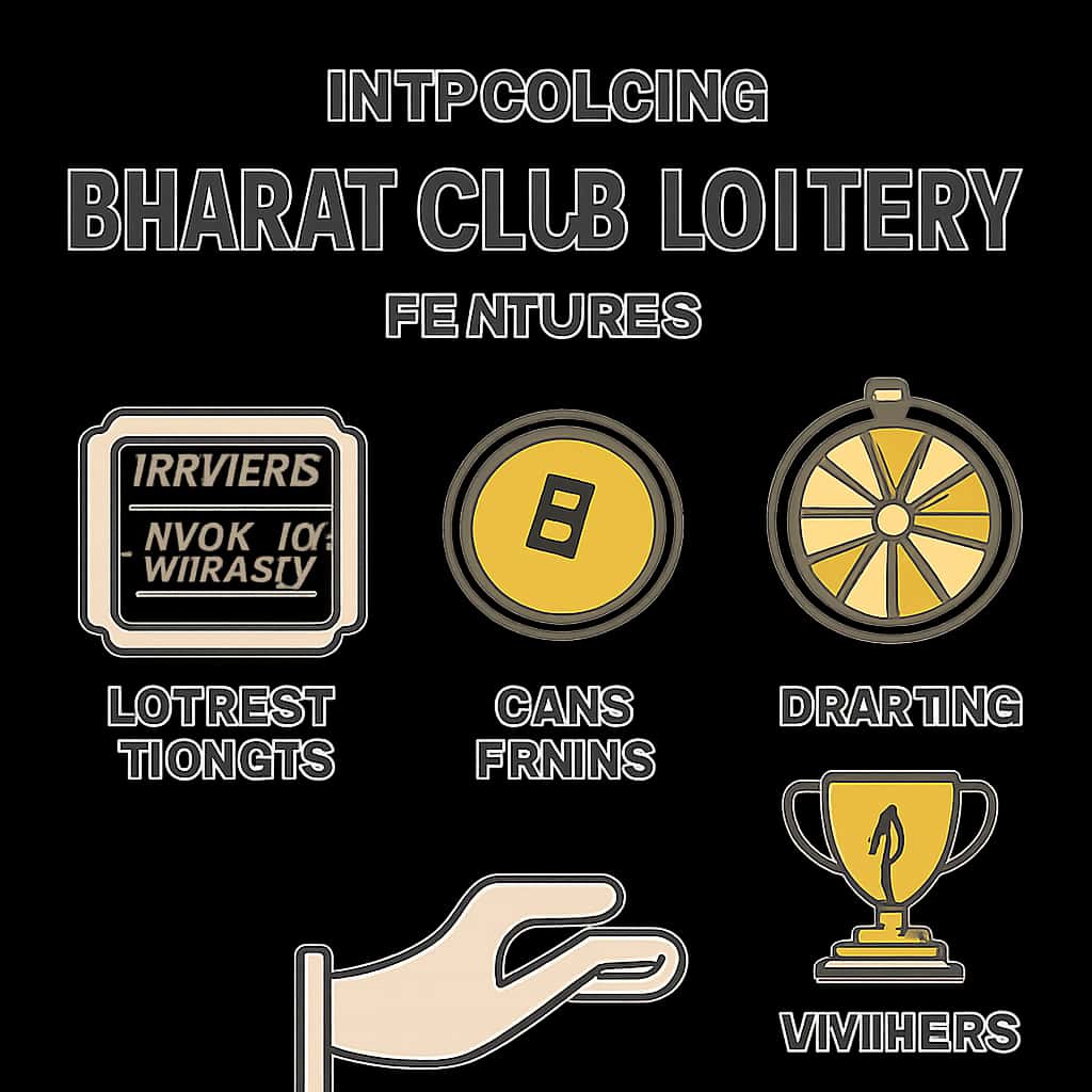 An educational illustration about Bharat Club Lottery features.